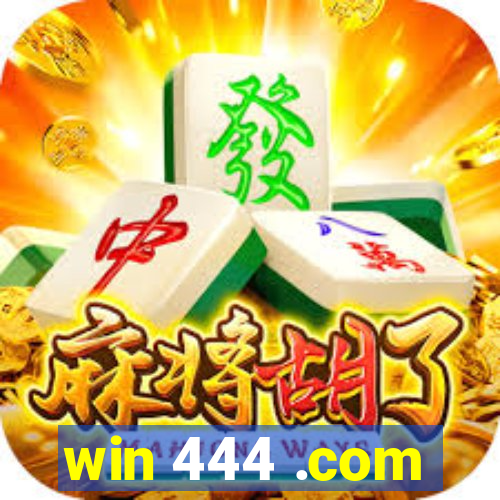 win 444 .com